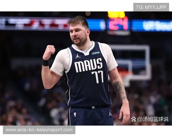 东契奇连续点名,达拉斯独行侠吃定对位